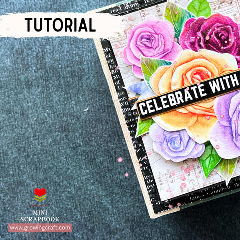 Tutorial - Birthday Special Scrapbook - Mini Album