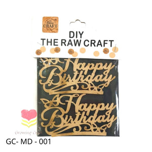 MDF Cut Out - (Happy Birth Day) 001 - Growing Craft - Best craft Supplies