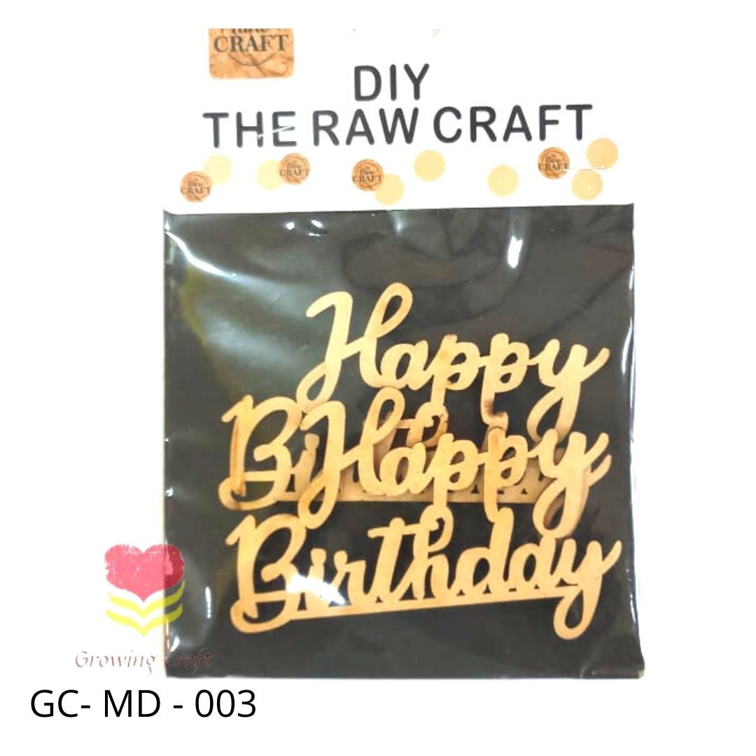 MDF Cut Outs - (Happy Birth day) 003 - Growing Craft - Best craft Supplies