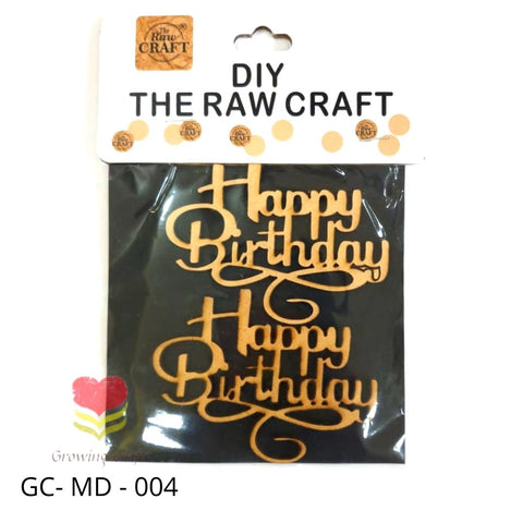 MDF Cut Outs -(Happy Birth Day) 004 - Growing Craft - Best craft Supplies