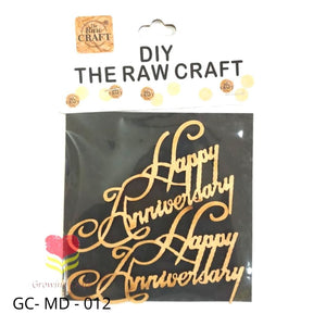 MDF Cut Out - (Happy Anniversary) 012 - Growing Craft - Best craft Supplies